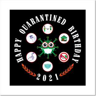 Social Distancing Quarantine Birthday 2021 Posters and Art